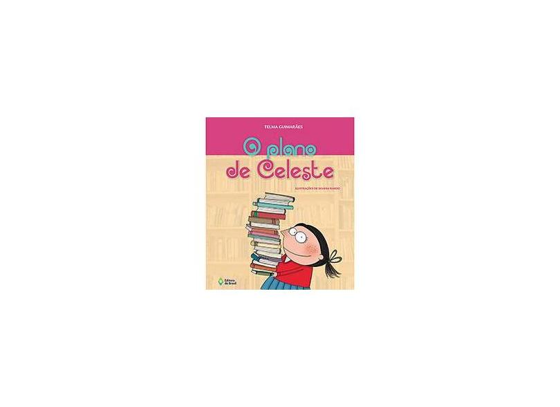 O Plano de Celeste - Raul Drewnick; - 9788510061520