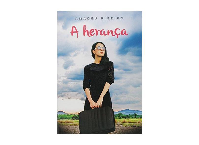 A Herança - Ribeiro, Amadeu - 9788577225590