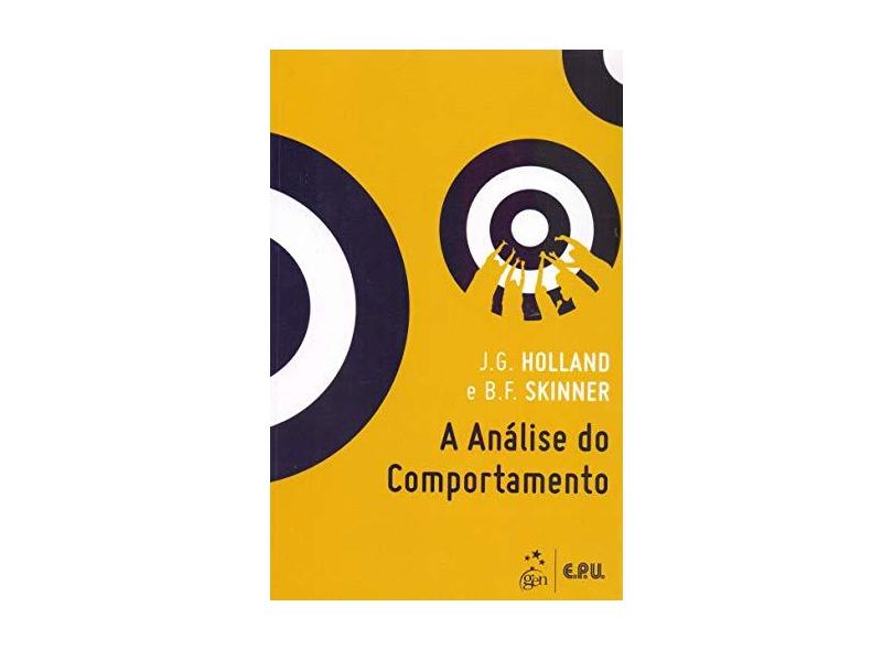 A Analise do Comportamento - Col. Ciencias do - Holland, James Gordon - 9788512630700
