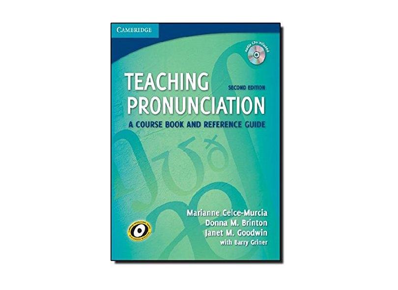 Teaching Pronunciation - "celce-murcia, Marianne" - 9780521729765