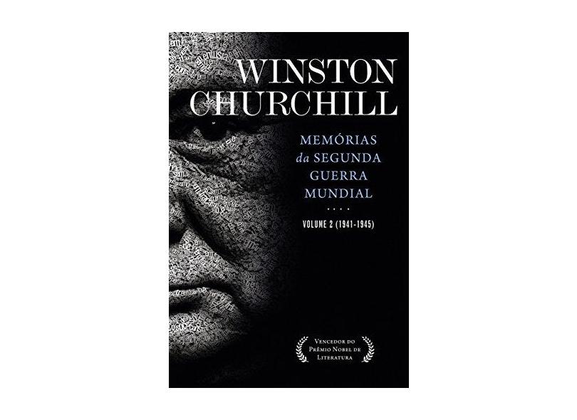 Memórias da Segunda Guerra - Vol. 2 - Churchill, Winston - 9788595081550
