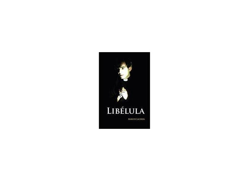 Libélula - Lacerda, Marcos - 9788571135260