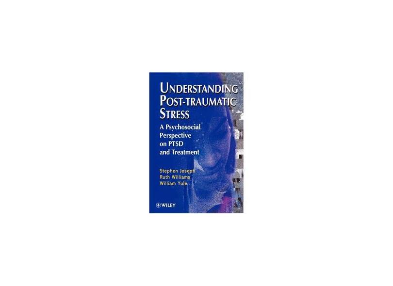 Understanding Post Traumatic Stress com o Melhor Preço é no Zoom