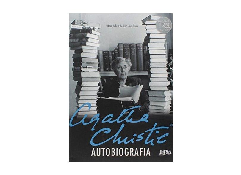 Agatha Christie - Autobiografia - Christie, Agatha - 9788525432926