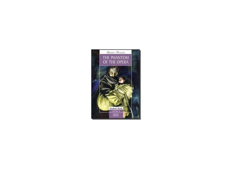 The Phantom Of The Opera - Level 4 - Student's Book - Graded Readers - Mitchell, H. Q. - 9789604430291