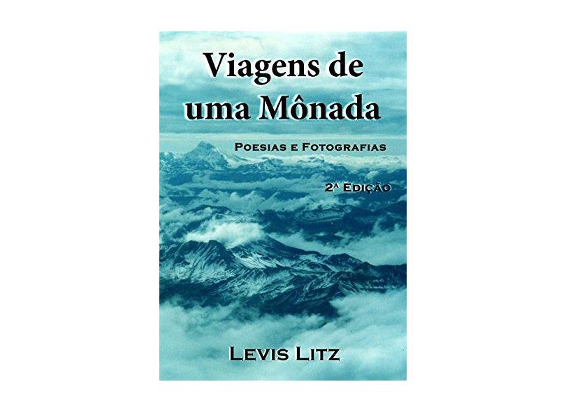 Viagens De Uma Mônada - "litz, Levis" - 9788590685913