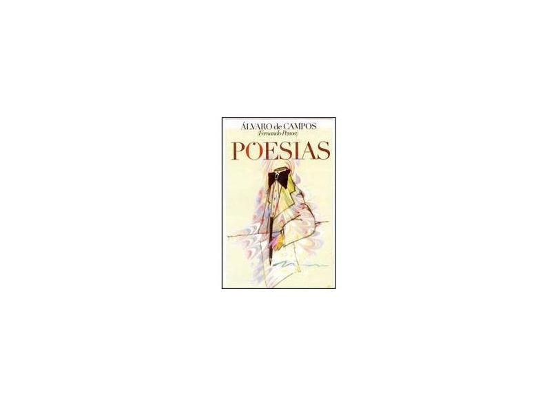 Poesias - Álvaro de Campos - Fernando Pessoa - 9788531907227