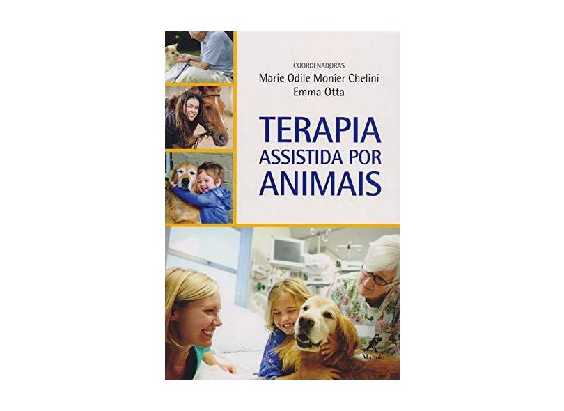 Terapia Assistida Por Animais - Chelini, Marie Odile Monier; Otta, Emma - 9788520441350
