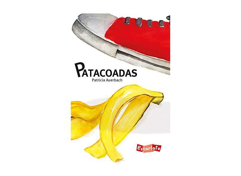 Patacoadas - Auerbach, Patricia - 9788583820345