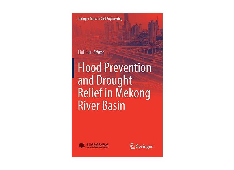 Flood Prevention and Drought Relief in Mekong River Basin em Promoção é ...