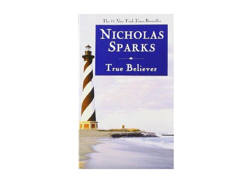 True Believer - Nicholas Sparks - 9780446618151