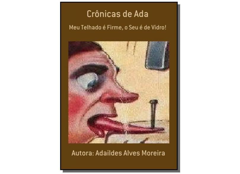 Crônicas de Ada - Adaildes Alves - 9788565826389