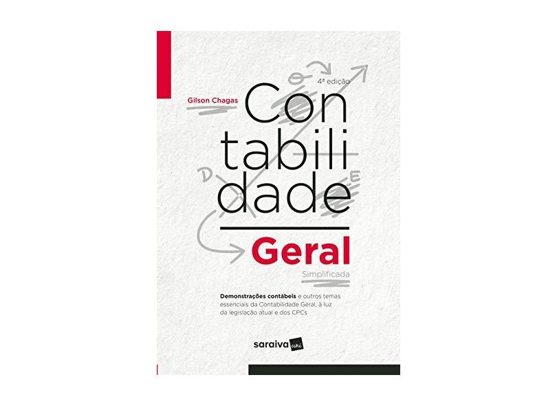 Contabilidade Geral E Simplificada - Gilson Chagas - 9788553131662