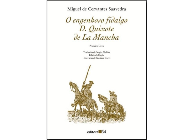 O Engenhoso Fidalgo D. Quixote de La Mancha - Primeiro Livro - Cervantes, Miguel De - 9788573262612