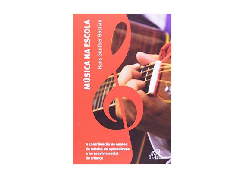 Música Da Escola - Capa Comum - 9788535623901