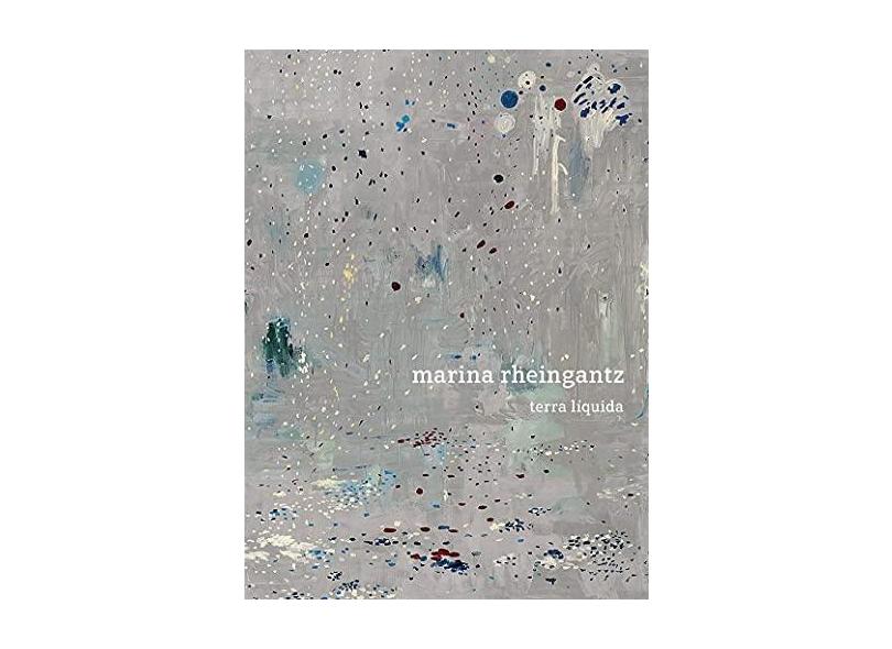Marina Rheingantz | Fortes Gabriel Terra Líquida & D