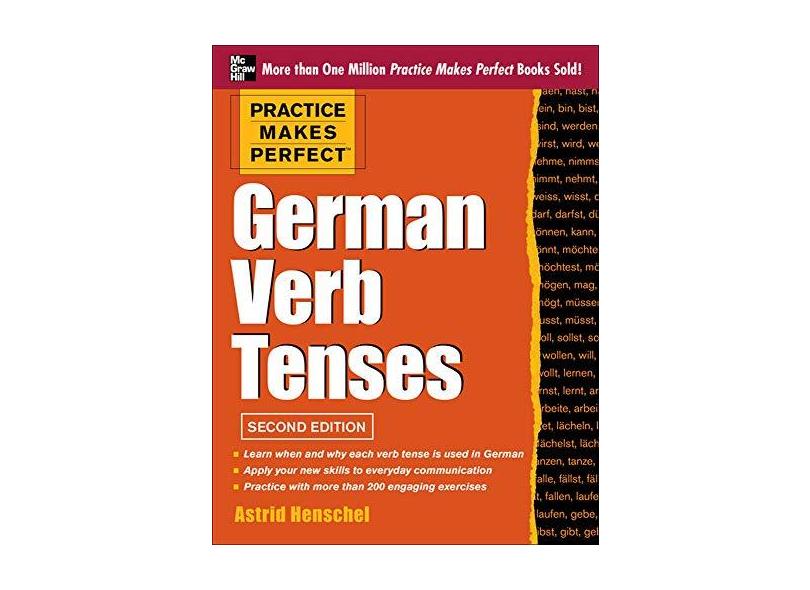 Practice Makes Perfect German Verb Tenses - "henschel, Astrid" - 9780071805094