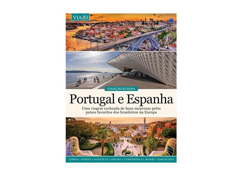 Portugal e Espanha - Volume 4. Coleção Europa - Vários Autores - 9788579604997