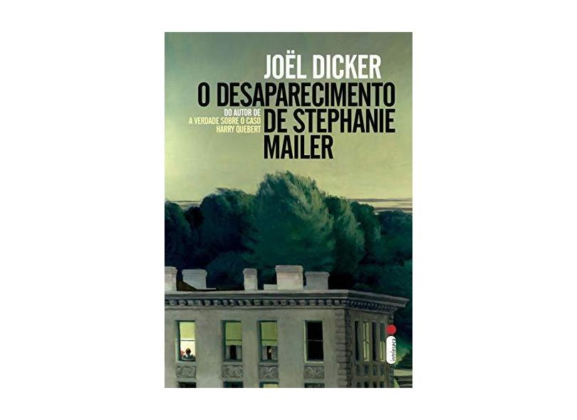 O desaparecimento de Stephanie Mailer - Joël Dicker - 9788551003633