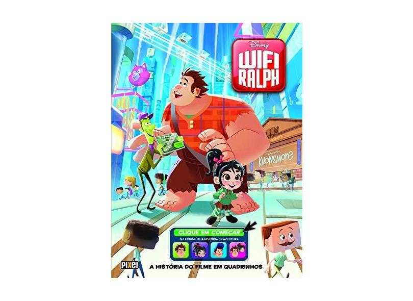 WiFi Ralph: A história do filme em quadrinhos - Walt Disney - 9788555461606