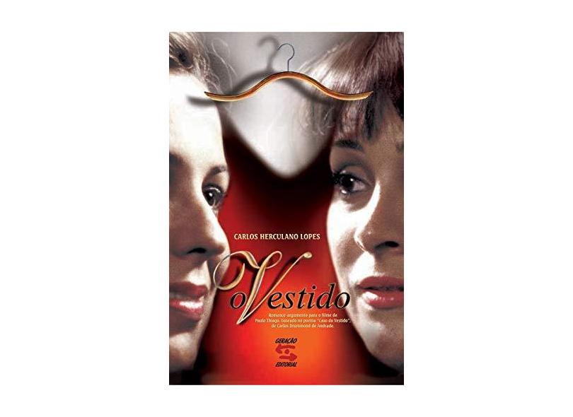O Vestido - 5ª Ed. 2009 - Lopes, Carlos Herculano - 9788575091081