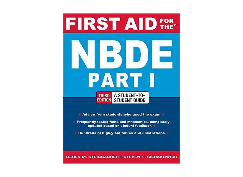First Aid for the NBDE Part 1 - Derek M. Steinbacher - 9780071769044