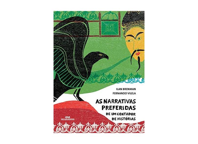 As Narrativas Preferidas de Um Contador de Histórias - Ilan Brenman - 9788506079683