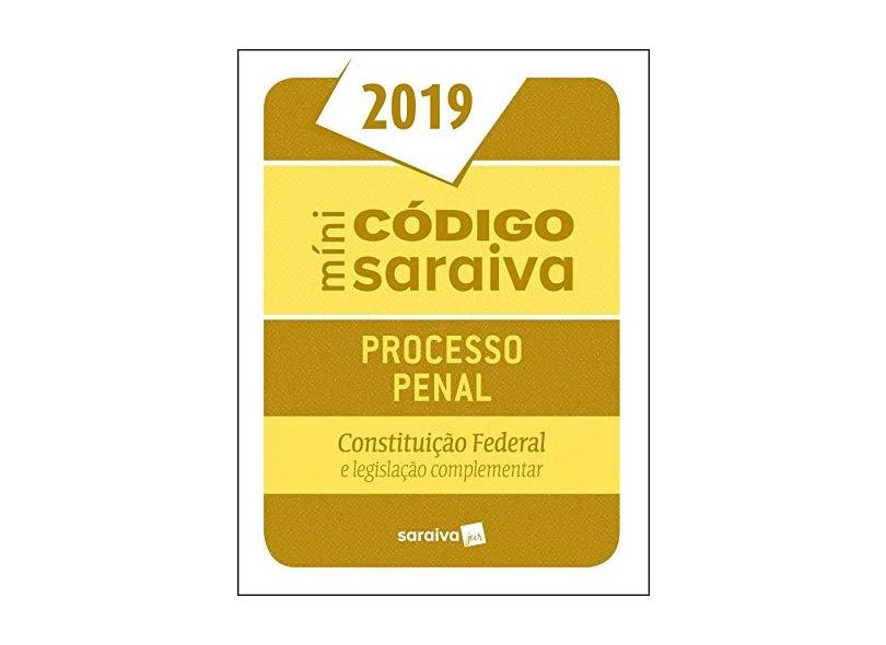 Míni Código Processo Penal E Constituição Federal- Códigos Saraiva - Míni - Editora Saraiva - 9788553604388