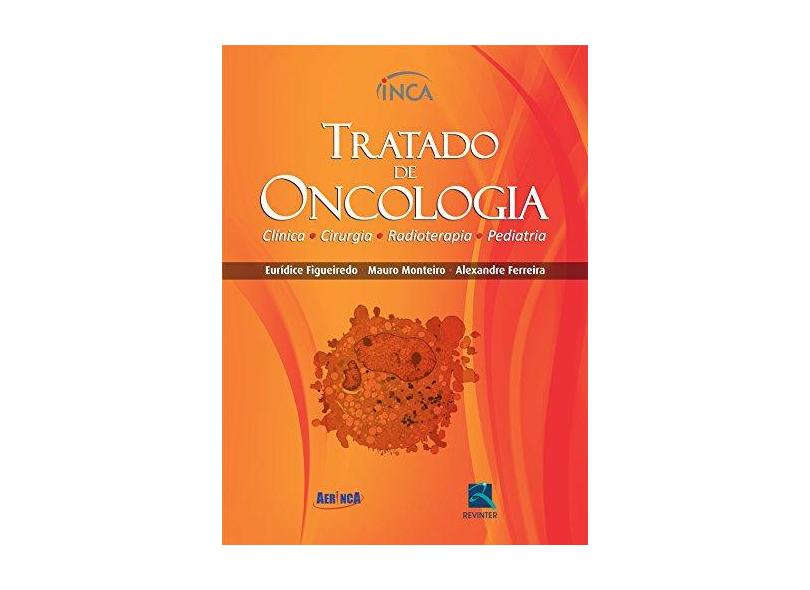 Tratado De Oncologia - 2 Volumes - Capa Comum - 9788537205402