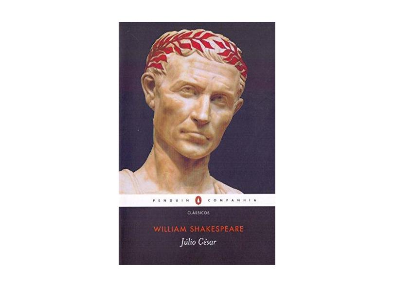 Júlio César - Shakespeare, William - 9788582850657