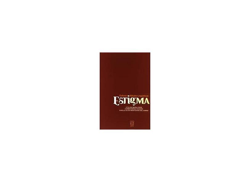 Estigma - Cultura e Atitudes Linguísticas - Vitalina Maria Frosi, Carmen Maria Faggion E Giselle Olivia Mantovani Dal Corno - 9788570615954