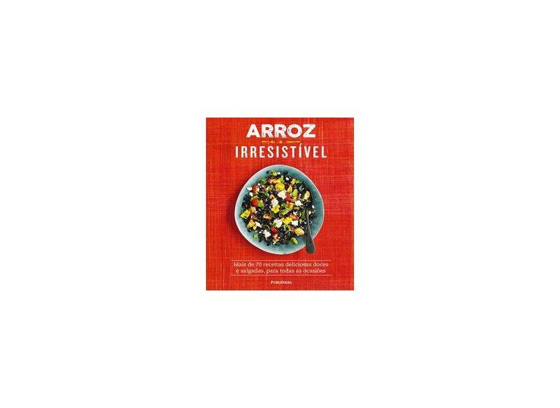 Arroz Irresistível - Emily Kidd - 9788568684948