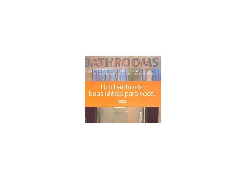 Banheiros - Bathrooms - Rocha, Ana Augusta - 9788585981105