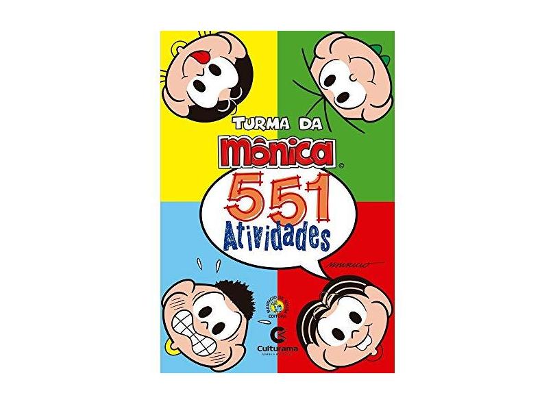 551 Atividades Turma da Monica - Vários Autores - 9788594721136