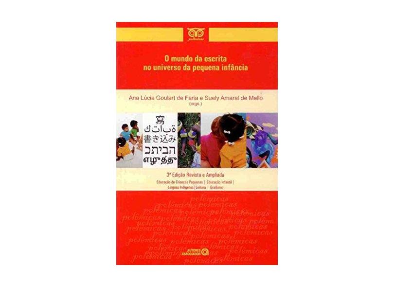 O Mundo Da Escrita No Universo Da Pequena Infancia - Capa Comum - 9788574961422