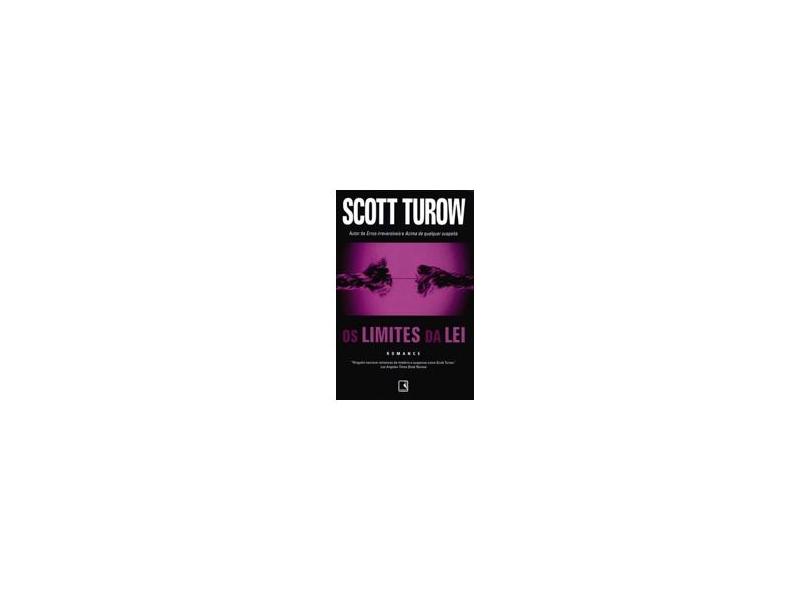 Os Limites da Lei - Turow, Scott - 9788501078872