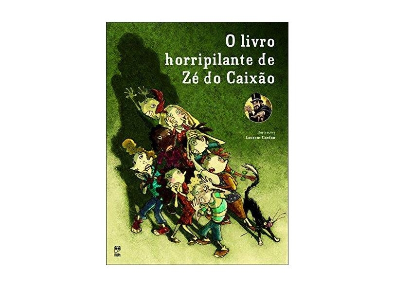 O Livro Horripilante de Zé do Caixão - Gardon, Laurent - 9788588948587