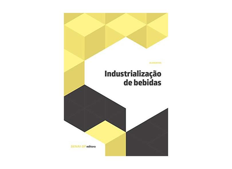 Industrialização de Bebidas - Vários Autores - 9788583930389