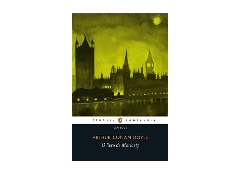 O Livro de Moriarty - Arthur Conan Doyle - 9788582850442