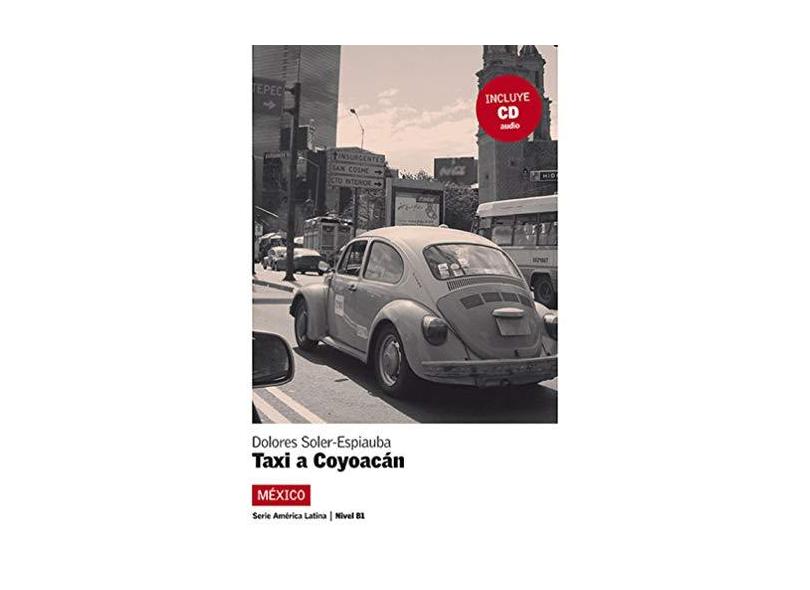 Taxi a Coyoacan Niveau 3+ CD - Fernandez J; - 9788484434054