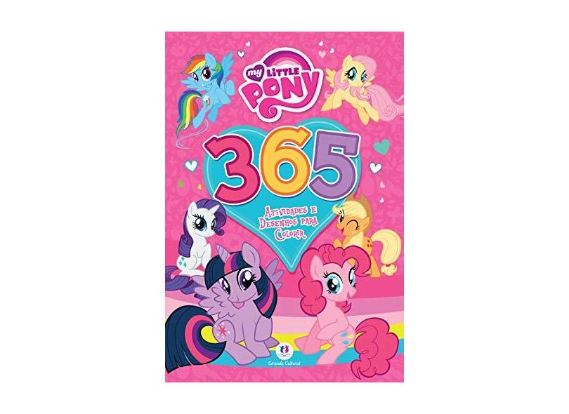 Livro My Little Pony 365 Atividades E Desenhos Para Colorir na Americanas  Empresas