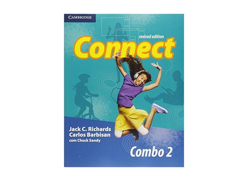 Connect 2 - Student's Book + Workbook - Combo Revised - 2ª Ed. 2015 - Barbisan, Carlos; Richards, Jack C.; Sandy, Chuck - 9781107540040
