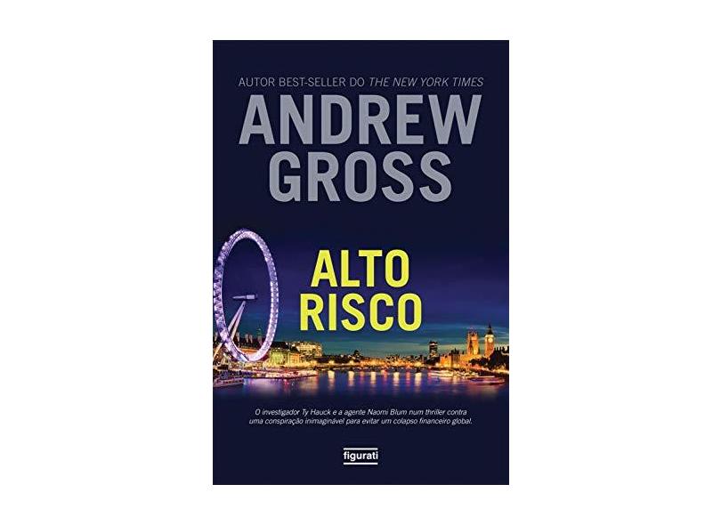 Alto Risco - Gross, Andrew - 9788567871097