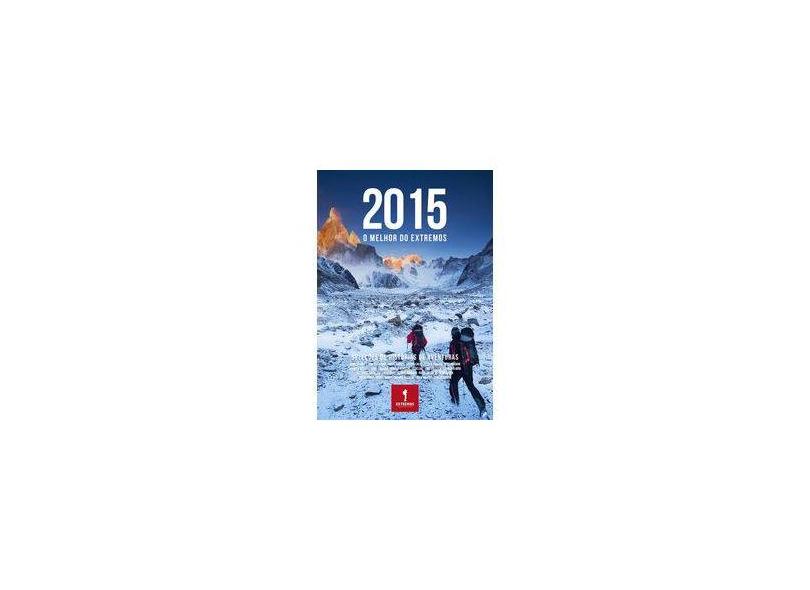 O Melhor do Extremos 2015 - Vários Autores - 9788568244142