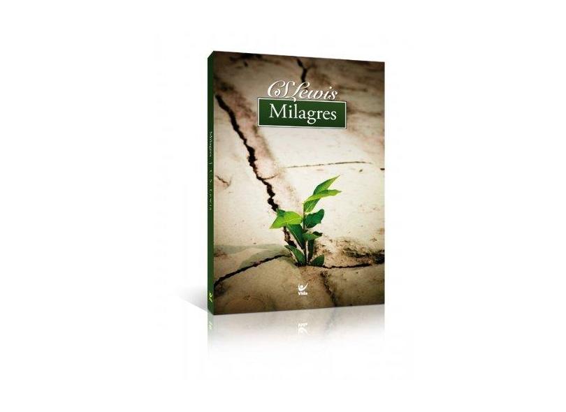 Milagres - Lewis, C. S. - 9788573679588