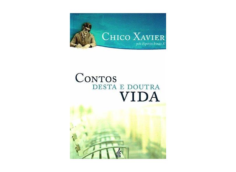 Contos Desta E Doutra Vida - Capa Comum - 9788573288070