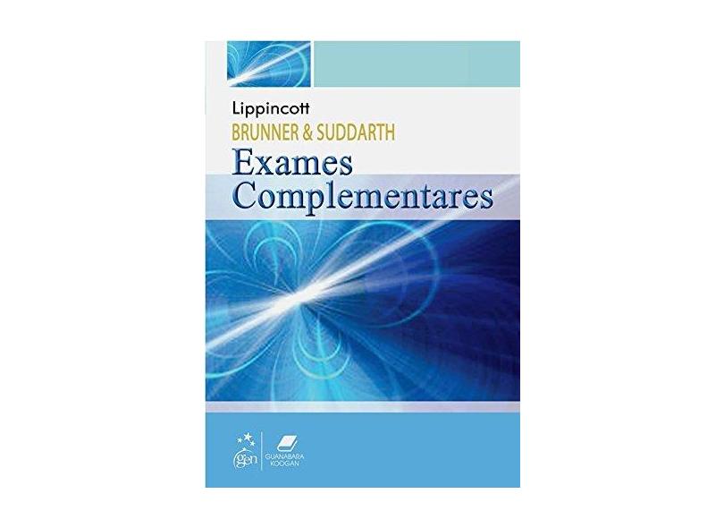 Exames Complementares - & Suddarth, Brunner - 9788527717441
