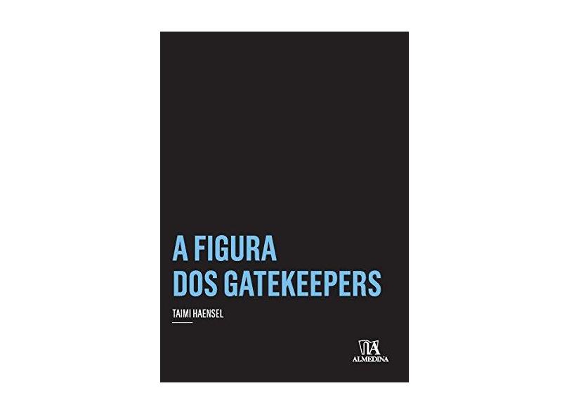 A Figura dos Gatekeepers - Capa Comum - 9788563182845