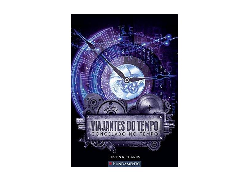 Viajantes do Tempo 1. Congelado no Tempo - Capa Comum - 9788576769750