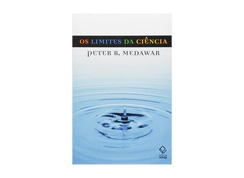 Os limites da ciência - Peter B. Medawar - 9788571398528